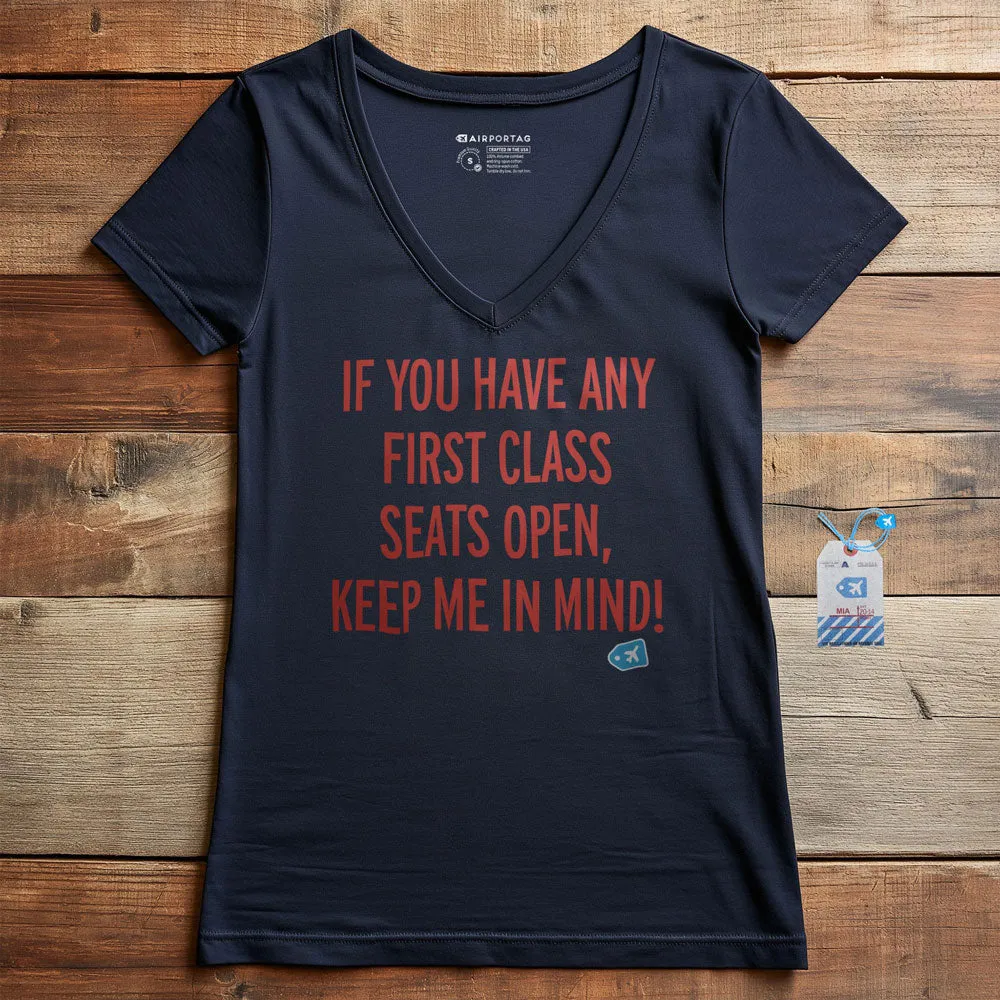 First Class Keep Me In Mind - Women's V-Neck T-Shirt